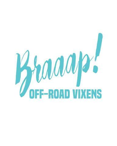 Braaap! Decal - OFF-ROAD VIXENS CLOTHING CO.