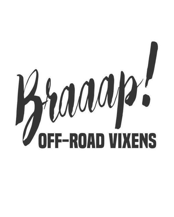 Braaap! Decal - OFF-ROAD VIXENS CLOTHING CO.